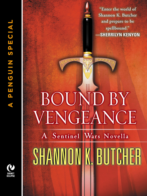 Title details for Bound By Vengeance by Shannon K. Butcher - Available